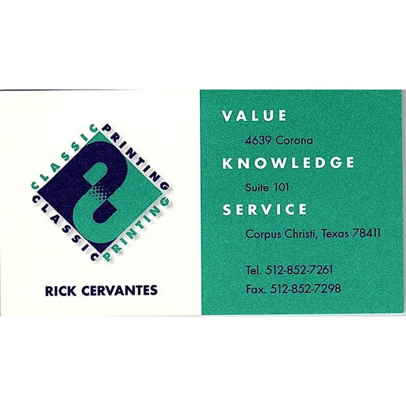 Classic Printing Rick Cervantes Corpus Christi TX Business Card STK2-BC5-10 - Picture 1 of 2